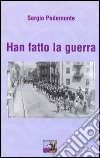 Han fatto la guerra libro