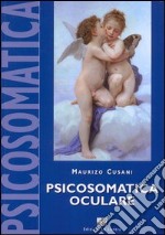 Psicosomatica oculare libro