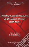 Frati cappuccini in Campania. Cinque secoli di storia (1529-2020). Vol. 1: Il Cinquecento libro