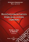 Frati cappuccini in Campania. Cinque secoli di storia (1529-2020). Vol. 2: Il Seicento libro