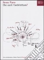 Che cos'è l'architettura? Con DVD libro