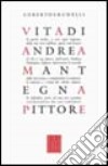 Vita di Andrea Mantegna pittore libro