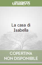 La casa di Isabella libro