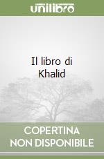 Il libro di Khalid