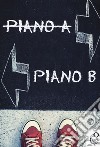 Piano B libro