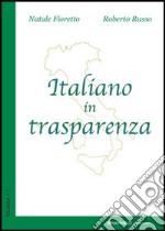 Italiano in trasparenza libro