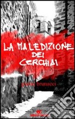 La maledizione dei cerchiai libro