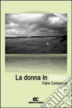 La donna in bianco