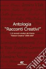 Antologia «Racconti creativi» libro