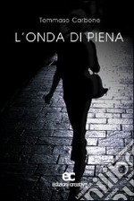 L'onda di piena