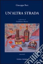 Un'altra strada libro