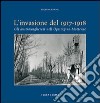 Invasione del 1917-1918. Gli austrungheresi nell'opitergino-mottense libro