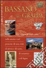 Bassano del Grappa libro