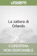 La zattera di Orlando libro