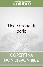 Una corona di perle