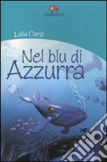 Nel blu di Azzurra libro