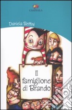 Il famiglione di Brando libro