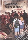 Saremo tutti italiani libro