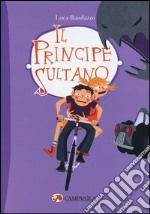 Il principe sultano