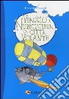 Viaggio a Nubicuculia, la città volante libro