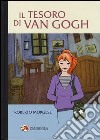 Il tesoro di Van Gogh libro