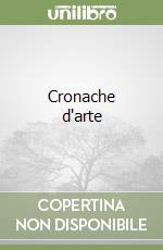 Cronache d'arte