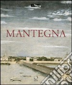 Mantegna. Catalogo della mostra (Parigi, 26 settembre 2008-5 gennaio 2009). Ediz. illustrata libro