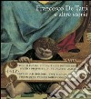 Francesco De Tatti e altre storie. Ediz. illustrata libro