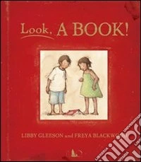 Look, a book. Ediz. illustrata