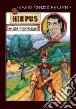 Hirpus. Vol. 2: Gavio Ponzio Herenni libro