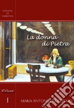 La donna di pietra libro