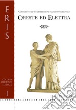 Oreste ed Elettra. Contributo all'interpretazione del gruppo scultoreo libro