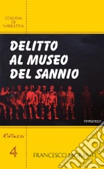 Delitto al Museo del Sannio