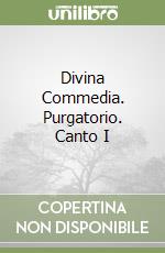 Divina Commedia. Purgatorio. Canto I libro