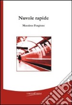 Nuvole rapide libro