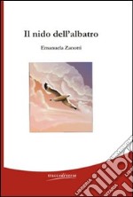 Il nido dell'albatro libro