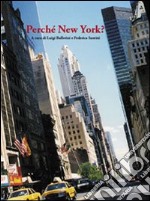 Perché New York? libro