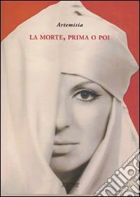La morte, prima o poi