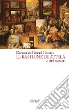 Il bastione di Attila libro