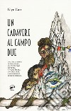 Un cadavere al campo due libro di Carr Glyn