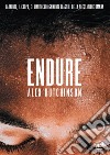 Endure. La mente, il corpo e i limiti curiosamente elastici della prestazione umana libro