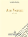 Ave verum. A 4 voci libro