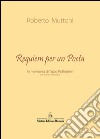 Requiem per un poeta in memoria di Tazio Poltronieri libro