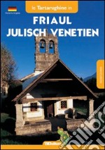 Friaul Julisch Venetien libro