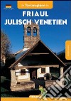 Friaul Julisch Venetien libro