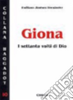 Giona. I settanta volti di Dio libro