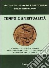 Tempo e spiritualità libro