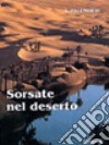 Sorsate nel deserto libro