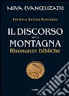 Il discorso della montagna. Risonanze bibliche libro