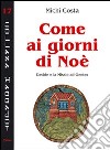 Come ai giorni di Noè. Davide e la Missio ad Gentes libro